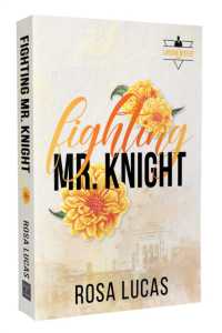 Fighting Mr. Knight (The London Mister Series)