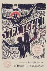 Stretched : A Study for Lent and the Entire Christian Life