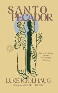 Santo pecador : Un sorprendente manual para la vida cristiana