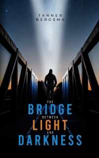 The Bridge between Light and Darkness