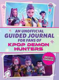 An Unofficial Guided Journal for Fans of Kpop Demon Hunters : Besties Forever!