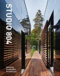 Studio 804 - Slipcase : Detailing Sustainable Architecture