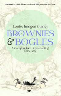 Brownies & Bogles : A Compendium of Enchanting Fairy Lore