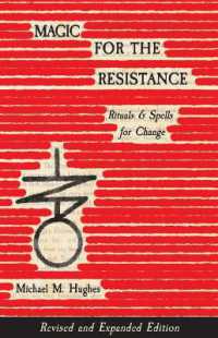Magic for the Resistance : Rituals & Spells for Chnage (Revised & Expanded Edition)