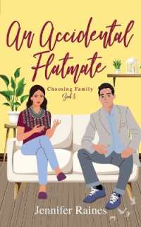 An Accidental Flatmate (Choosing Family") 〈5〉