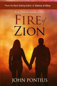 Fire of Zion (Book Three): Sam Mahoy's Enigmatic Journey Reaches Its Transcendent Conclusion (Journey to Zion") 〈3〉