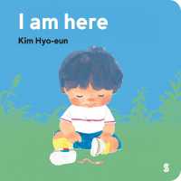 I Am Here （Board Book）