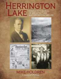 Herrington Lake : Kentucky's Marvel of Architecture, Waterpower & Nature