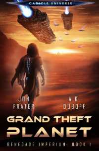 Grand Theft Planet (Renegade Imperium Book 1) (Renegade Imperium)