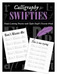 Calligraphy for Swifties: : Hand-Lettering Practice with Taylor Swift's Favorite Words