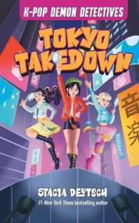 Tokyo Takedown : Unofficial Mystery Stories for K-Pop Demon Hunters Fans (Book 1) (K-pop Demon Detectives)