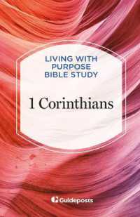 1 Corinthians (Living with Purpose Bible Study)