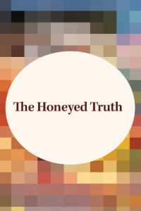 The Honeyed Truth (Mysteries of Cobble Hill Farm)