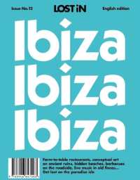 Lost in Ibiza (Lost in City Guides) （2ND）