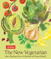 The New Vegetarian : 500+ Recipes for a Lifetime of Great Meals