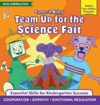 Bumper and McDog Team Up for the Science Fair: Build Cooperation, Empathy, and Emotional Regulation