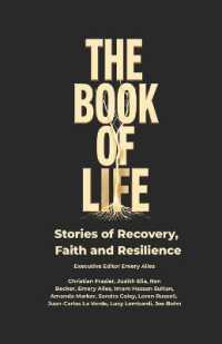 The Book of LIFE : Stories of Recovery, Faith and Reslience