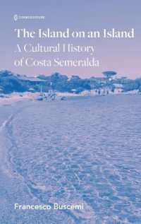 The Island on an Island : Cultural History of Costa Smeralda
