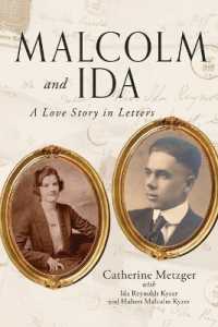 Malcolm and Ida : A Love Story in Letters