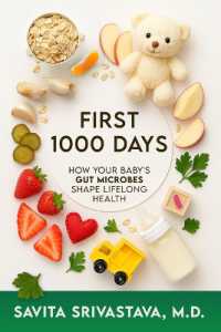 First 1000 Days : How Your Baby's Gut Microbes Shape Lifelong Health