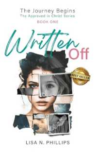 Written Off: The Journey Begins - The Approved in Christ Series Book One