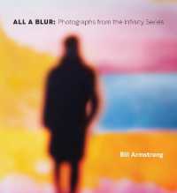All a Blur : Photographs from the Infinity Series