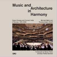 Music and Architecture in Harmony : Opera Houses and Concert Halls of Europe