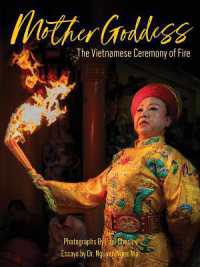 Mother Goddess : The Vietnamese Ceremony of Fire