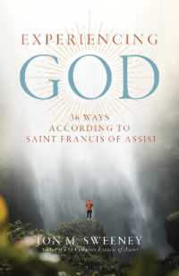 Experiencing God : 36 Ways According to Saint Francis of Assisi