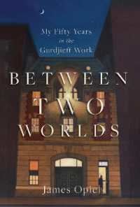 Between Two Worlds : My Fifty Years in the Gurdjieff Work