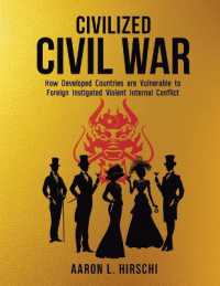 Civilized Civil War: How Developed Countries Are Vulnerable to Foreign Instigated Violent Internal Conflict