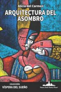 Arquitectura del asombro (Colección Víspera del Sueño)