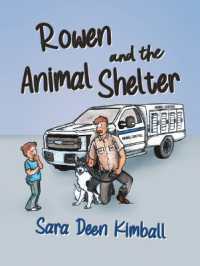 Rowen and the Animal Shelter