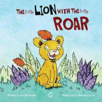 The Little Lion with the Little Roar