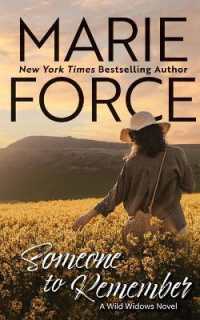 Someone to Remember, a Wild Widows Novel (Wild Widows)