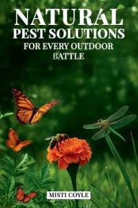 Natural Pest Solutions for Every Outdoor Battle