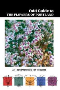 Odd Guide to the Flowers of Portland: An Interpretation of Flowers