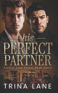 His Perfect Partner (Perfect Love)