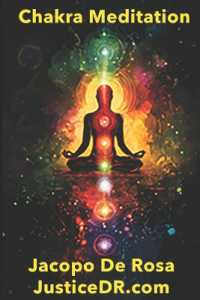 Chakra Meditation : Ancient Wisdom for Modern Energy Healing (The Path to Inner Peace: A Journey through Meditation)