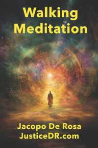 Walking Meditation : Mindfulness in Motion (The Path to Inner Peace: A Journey through Meditation)