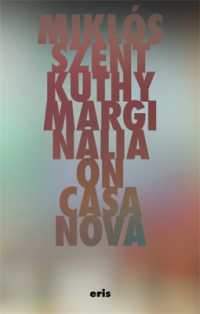Marginalia on Casanova (Critical Century) （New）