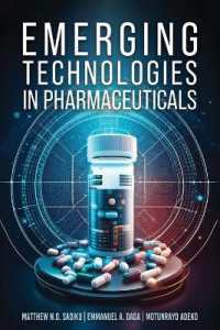 Emerging Technologies in Pharmaceuticals