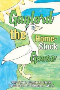 Gaylord the Home-Stuck Goose