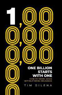 One Billion Starts with One : How to Share Jesus without Being Religious