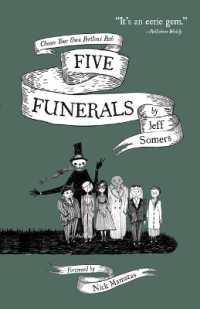 Five Funerals : Choose Your Own Perilous Path