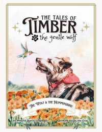 The Wolf and the Hummingbird