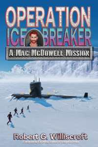 Operation Ice Breaker: A Mac McDowell Mission (Mac McDowell") 〈2〉 （2ND）