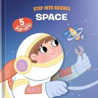 Step into Science - Space (Step into Science) （Board Book）