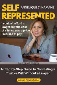 Self-Represented : A Step-by-Step Guide to Contesting a Trust or Will without a Lawyer