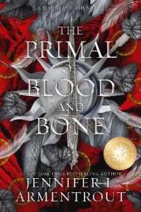 The Primal of Blood and Bone Special Edition : A Blood and Ash Novel (Blood and Ash)